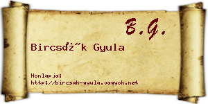 Bircsák Gyula névjegykártya